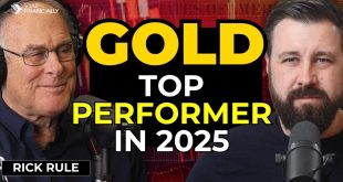 Rick Rule Spots for 10X+ Returns, Gold Price, Stocks, and M&A Insights